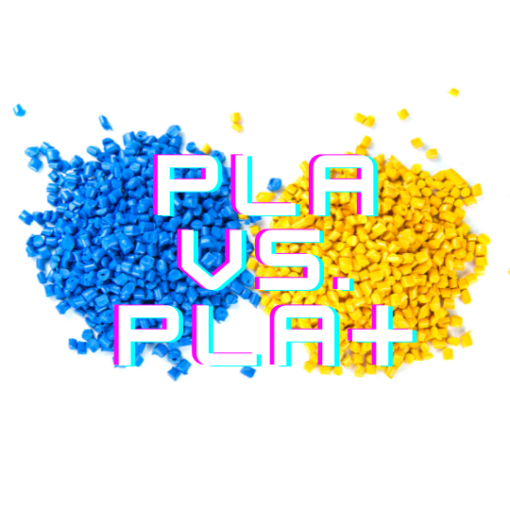 Unterschiede zwischen PLA und PLA+